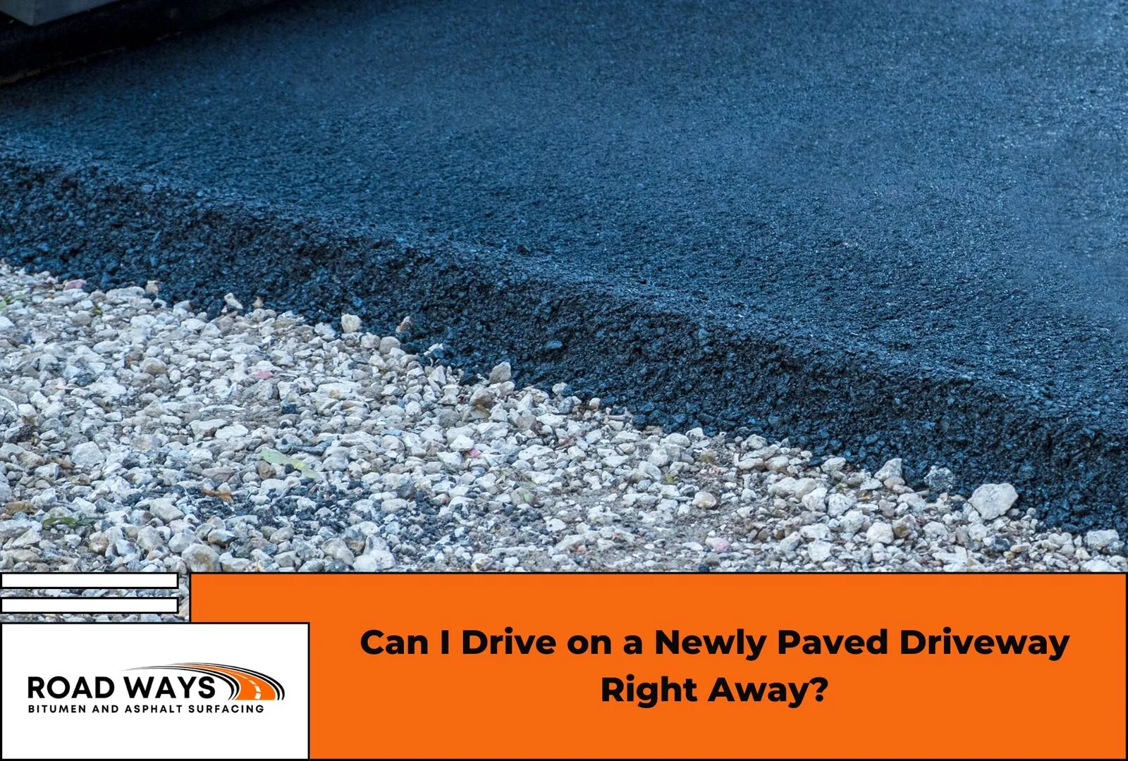 A freshly laid asphalt driveway curing before use