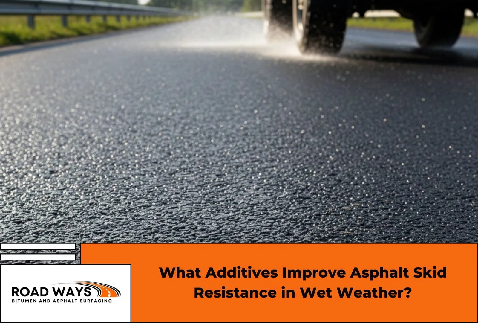 Rainwater on a textured asphalt surface showing wet-weather grip