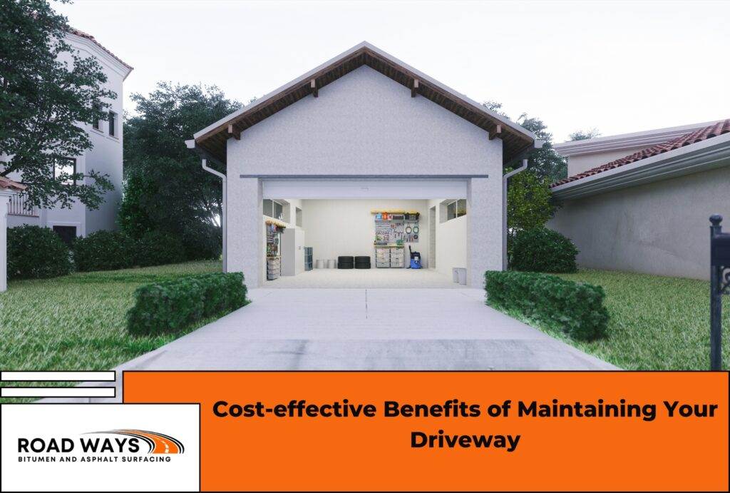 Cost effective Benefits of Maintaining Your Driveway