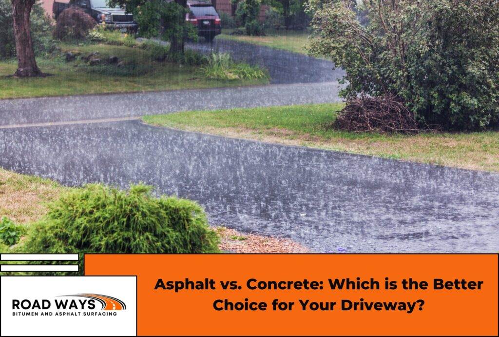 Asphalt vs Concrete Which is the Better Choice for Your Driveway